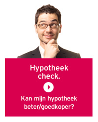 hypotheek berekeningen hypotheek check kan hypotheek beter goedkoper